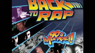 Back to Rap 90s Mixtape