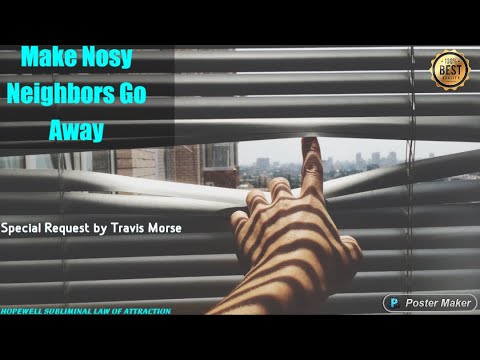 Repel Nosy Neighbors Away From Your Life : Subliminal_ Binaural Beats & Miracle Frequencies