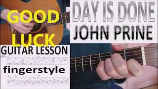 DAY IS DONE - JOHN PRINE fingerstyle GUITAR LESSON