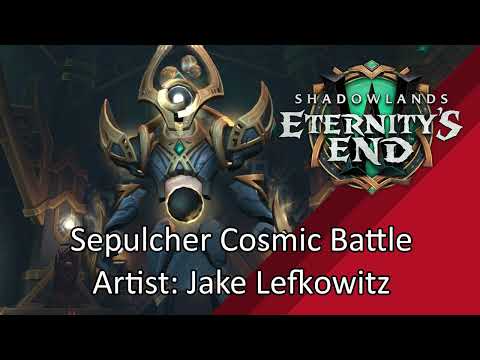 Patch 9.2 Music - Sepulcher Cosmic Battle