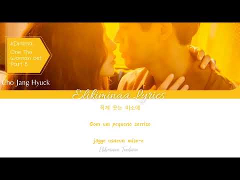 Tradução/Jo Jang Hyuk - Still In My Heart (One the Woman OST Part 5) Lyrics/Han/Rom/Legendado