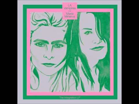 LA Vampires & Maria Minerva - Intergration