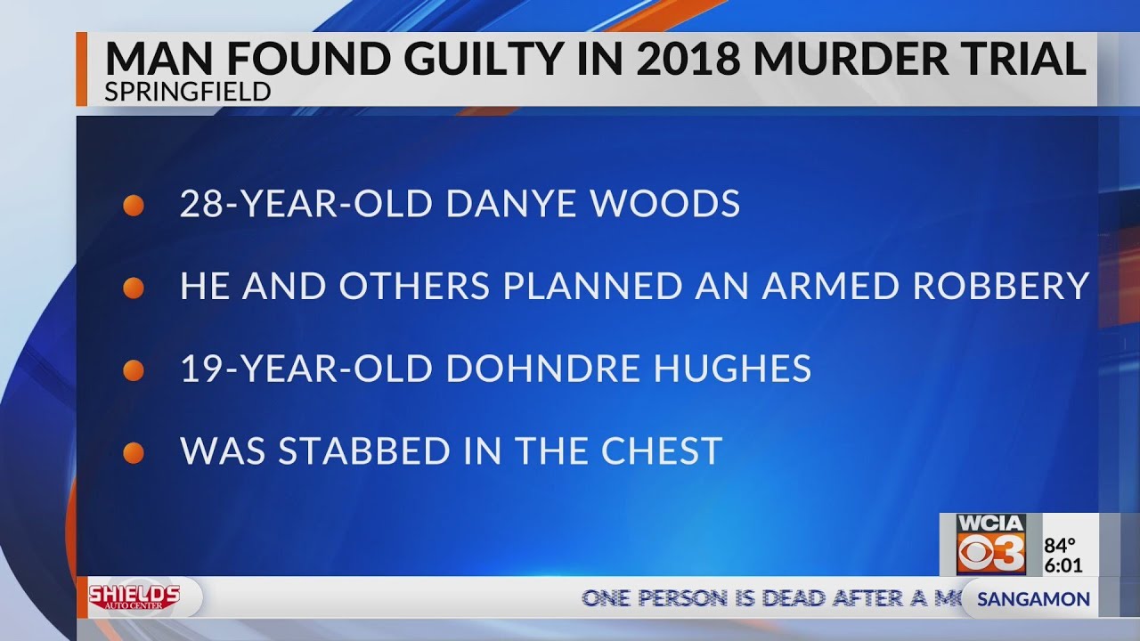 Man found guilty in 2018 Springfield murder trial