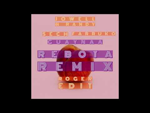 Rebota Remix - Guaynaa, Sech, Jowell & Randy, Farruko (ROGER EDIT)