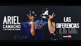 Ariel Camacho y Los Plebes Del Rancho - Las Diferencias (2016)
