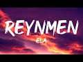 Reynmen Ela Lyrics Sözleri