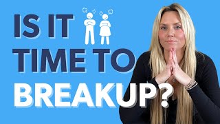 Should I Breakup With My Girlfriend?