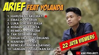 Download lagu ARIEF PUTRA FULL FEAT YOLANDA 2021-2022 - REMBULAN MALAM 🎵 TAK SEDALAM INI 🎵TERPOPULER - TANPA IKLAN mp3