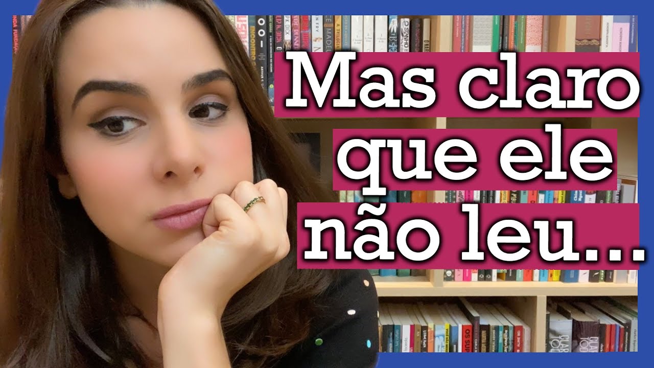 LIVROS QUE AQUELE RAPAZ DEVERIA TER LIDO