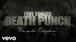 Five Finger Death Punch - Remember Everything (Lyr