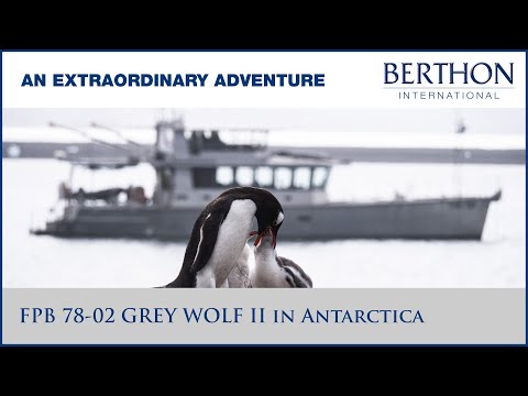 FPB 78-02 GREY WOLF II in Antarctica - Berthon International Yacht Brokers