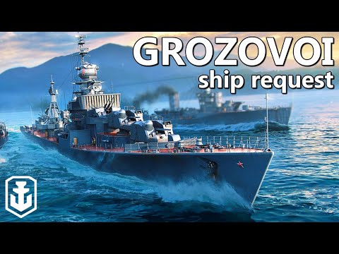 A Little Something For Everyone - Grozovoi Ship Request (World of Warships)