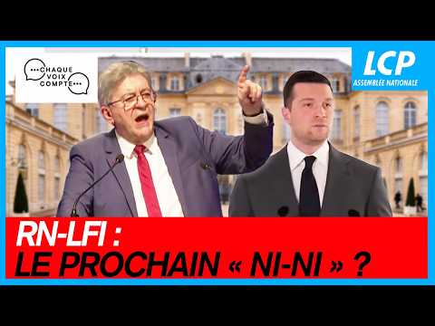 RN-LFI : le prochain « ni-ni » ? | Chaque voix compte - 19/02/26