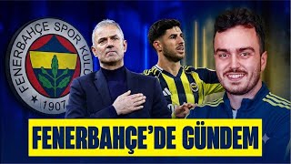ASENSIO ALANYA MAÇINDA YOK! FENERBAHÇE HEDEFİ LİGE ÇEVİRDİ…