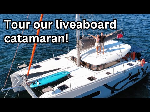 Living on a Catamaran Full-Time | See Inside Our Floating Home