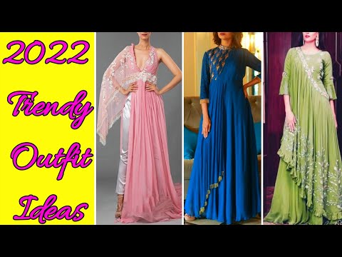 2022 Latest Indian Fashion Trends For Girls || 2022 Fashion Trend || by Look Stylish