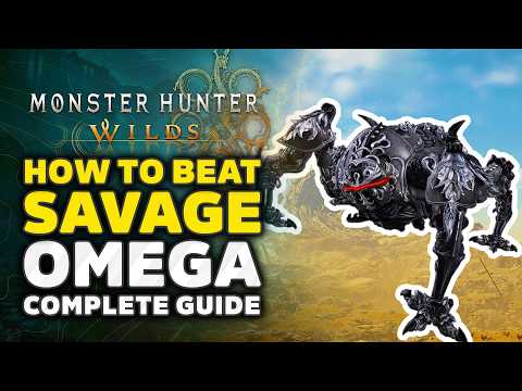 Monster Hunter Wilds | HOW TO BEAT SAVAGE OMEGA - Complete Guide, Tips & Tricks