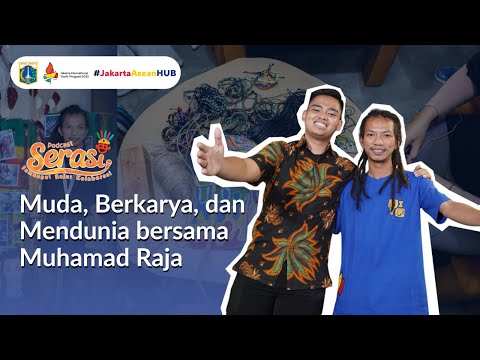 Muda, Berkarya, dan Mendunia bersama Muhamad Raja