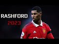 Marcus Rashford • best Skills & Goals • 2022/2023 | HD