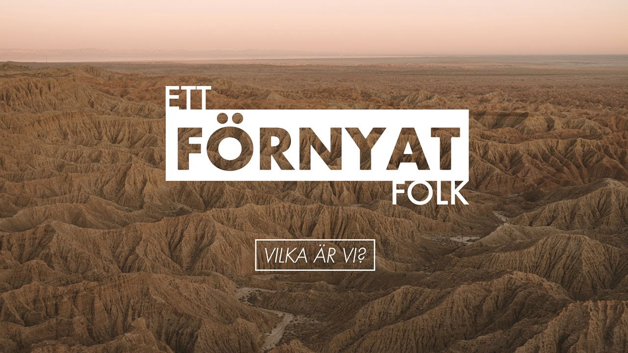 Ett förnyat folk – Vilka är vi?
