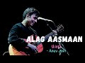 ALAG AASMAAN LIVE - ANUV JAIN AT BANGALORE, KARNATAKA | NEW COVER SONGS |