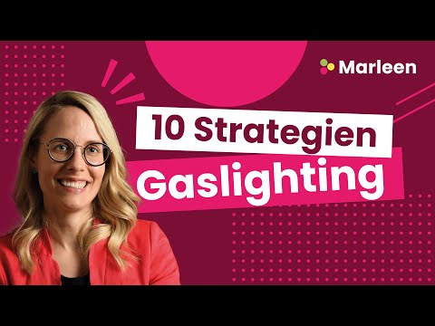 GASLIGHTING 10 Strategien wie Du Dich wehren kannst