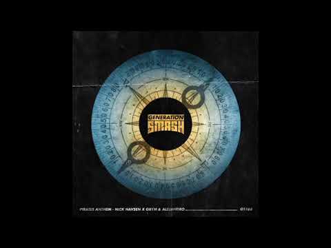 Nick Havsen x Grym x ALEJANDRO - Pirata Anthem