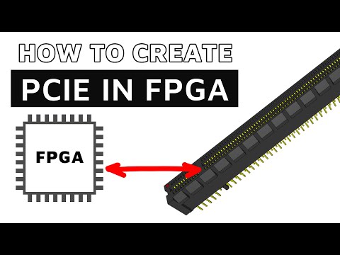 How to add PCIE to FPGA - Just to give you an idea how it is done | Adam Taylor | #HighlightsRF