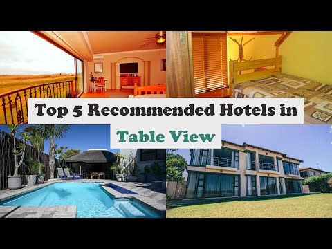 Top 5 Recommended Hotels In Table View | Best Hotels In Table View