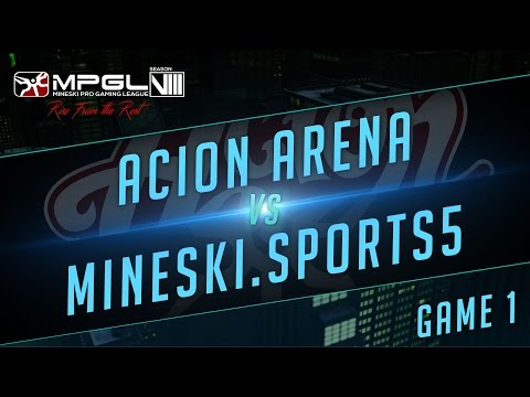 Acion Arena vs Mineski.Sports5 - Mineski Pro Gaming League S8 Dota 2 - Game 1 [Finals]