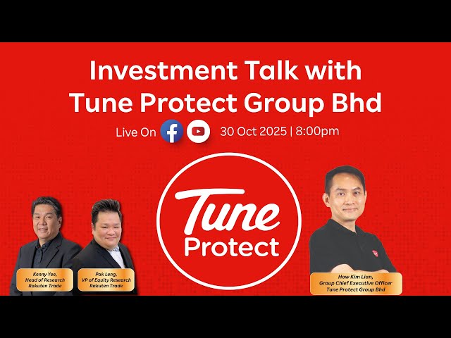 (MY) Join Our Investment Talk with Tune Protect