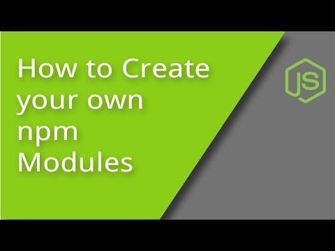 Create Your Own NPM Modules