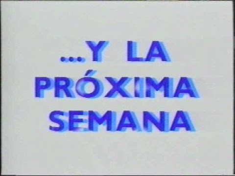 TVE-1. 1990. Promoción "Y La Próxima Semana..."