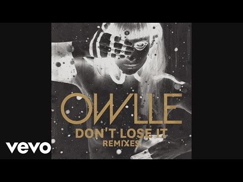 OWLLE - Don't Lose It (Pyramid Nigthdrive Remix) (Audio)