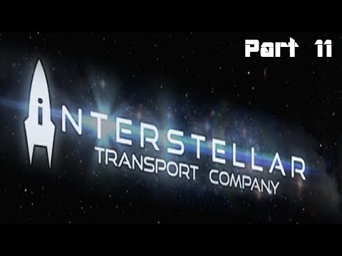 Let's Play: Interstellar Transport Company Part 11