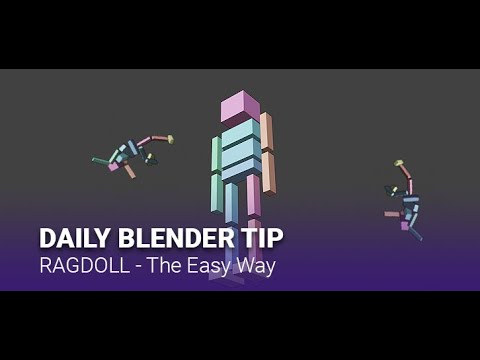 Daily Blender Secrets - Ragdoll (the easy way)