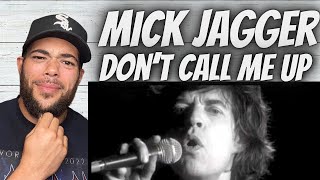 WOW!| FIRST TIME HEARING Mick Jagger -  Don&#39;t Call Me Up REACTION
