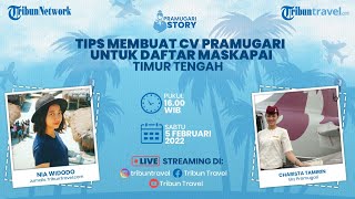PRAMUGARI STORY: Tips Membuat CV Pramugari untuk Daftar Maskapai Timur Tengah