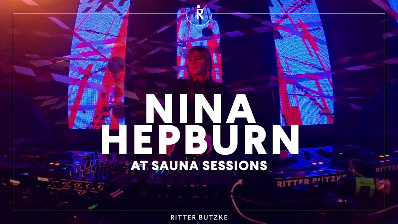 Nina Hepburn - Sauna Sessions by Ritter Butzke