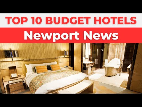Best Budget Hotels in Newport News