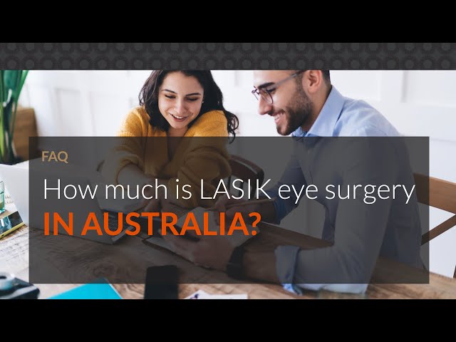 How Much Does Laser Eye Surgery Cost in Brisbane? | VSON | Laser Eye ...