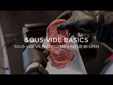 Sous-vide vs. low-temperature oven cooking: What are the advantages?