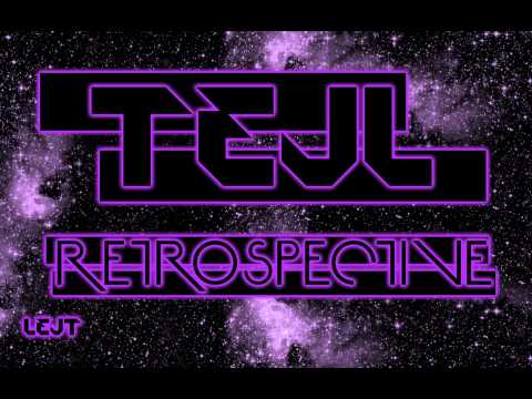 Tejl - Retrospective [Full Version]