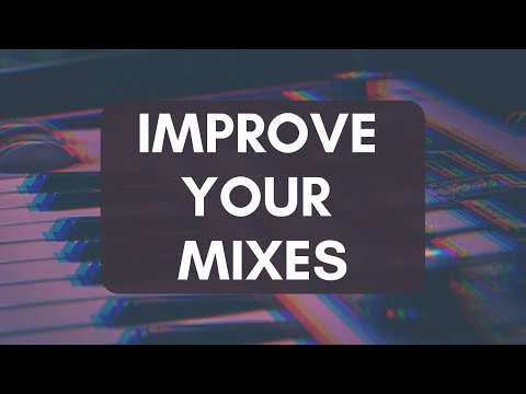 How to Improve Your Mixes #1 - Width, Depth, and Frequency Content