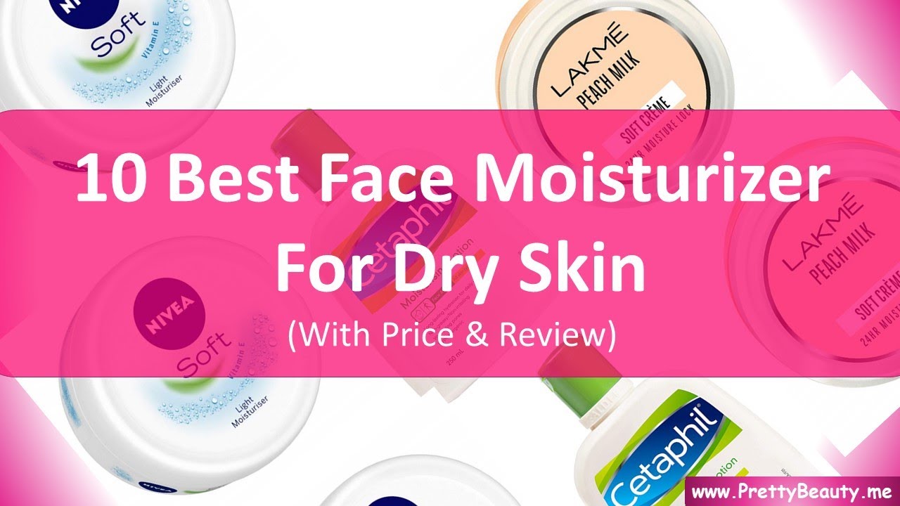 Watch video 10 Best Face Moisturizer For Dry Skin (Price & Review) | India | Updated Now 10 Best Face Moisturizer For Dry Skin (Price & Review) | India | Updated
