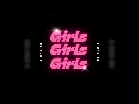 3 One Oh - "Girls, Girls, Girls" (Official Audio)