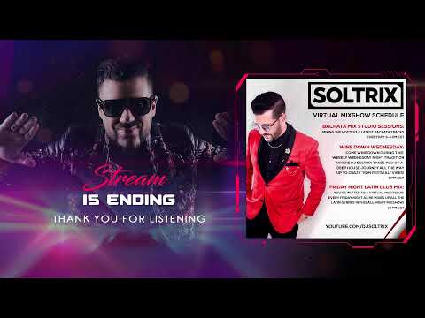DJ Soltrix - Bachata Mix Studio Sessions - Top 21 Countdown for the Year 2021!