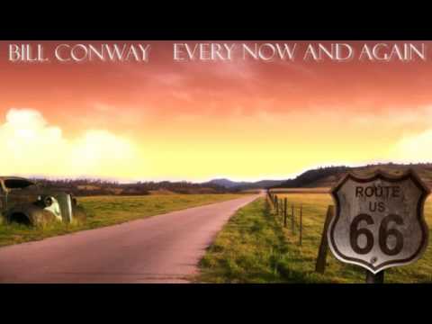B.F. Conway - Every Now And Again