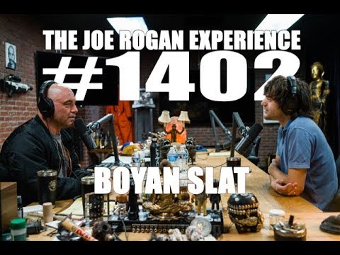 Joe Rogan Experience #1402 - Boyan Slat