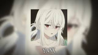 Download lagu yank (speed up/reverb) mp3